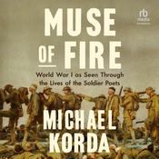 Muse of Fire by  Michael Korda audiobook
