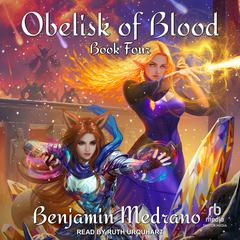 Obelisk of Blood by Benjamin Medrano audiobook