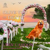 Olive You to Death by  Lynn Cahoon audiobook