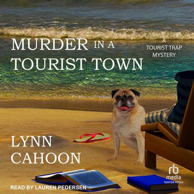 Murder in a Tourist Town by Lynn Cahoon audiobook