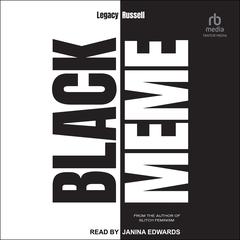 Black Meme by Legacy Russell audiobook