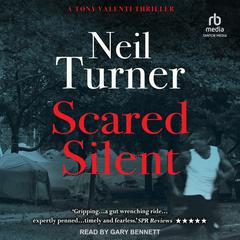 Scared Silent by Neil Turner audiobook