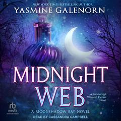 Midnight Web by Yasmine Galenorn audiobook