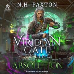 Viridian Gate Online: Absolution by James A. Hunter audiobook