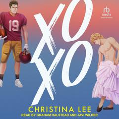 XOXO by Christina Lee audiobook