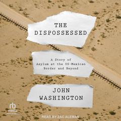 The Dispossessed by John Washington audiobook