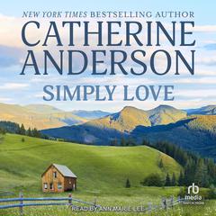 Simply Love by Catherine Anderson audiobook