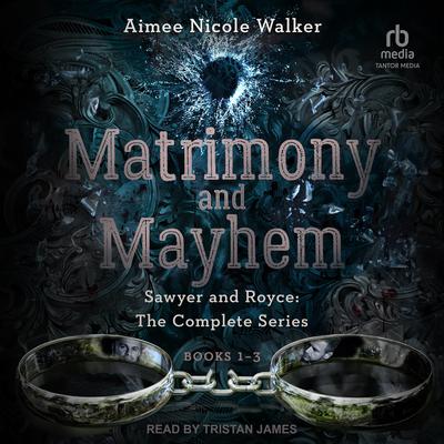 Sawyer and Royce by Aimee Nicole Walker audiobook