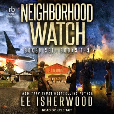 Neighborhood Watch Boxed Set by E.E. Isherwood audiobook