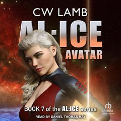 ALICE Avatar by Charles Lamb audiobook