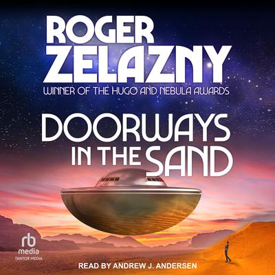 Doorways in the Sand by Roger Zelazny audiobook
