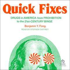 Quick Fixes by Benjamin Y. Fong audiobook