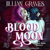Blood Moon by  Jillian Graves audiobook