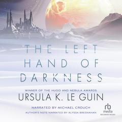 The Left Hand of Darkness by Ursula K. Le Guin audiobook