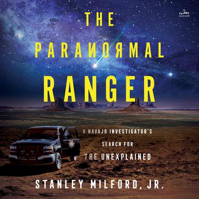 The Paranormal Ranger by Stanley Milford, audiobook