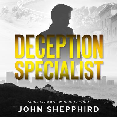 Deception Specialist by John Shepphird audiobook