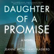 Daughter of a Promise by  Jeanne McWilliams Blasberg audiobook