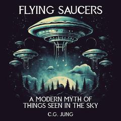 FLYING SAUCERS by C.G. Jung audiobook