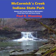 McCormicks Creek State Park by Paul Wonning audiobook