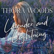 Lavender & Lightning by  Thora Woods audiobook