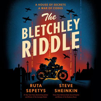 The Bletchley Riddle by Ruta Sepetys audiobook