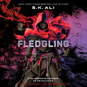 Fledgling by  S. K. Ali audiobook
