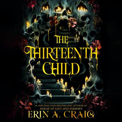 The Thirteenth Child by Erin A. Craig audiobook