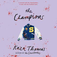 The Champions by Kara Thomas audiobook