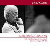 Knowledge and Learning are Two Different Things by  Jiddu Krishnamurti audiobook