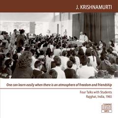 You Can Understand Yourself Very Simply When You Are Quiet by Jiddu Krishnamurti audiobook