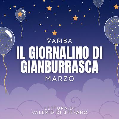 Il giornalino di Gianburrasca - marzo by Vamba  audiobook