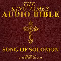 Song of Solomon by Christopher Glyn audiobook