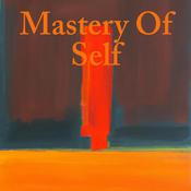 Mastery of Self by  Frank Channing Haddock audiobook