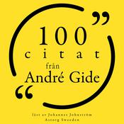 100 citat från André Gide by  André Gide audiobook