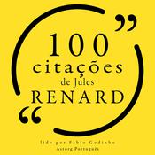 100 citações de Jules Renard by  Jules Renard audiobook