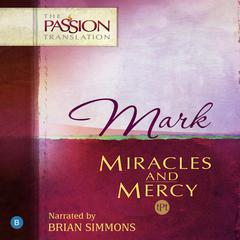 Mark (TPT - The Passion Translation) by Brian Simmons audiobook