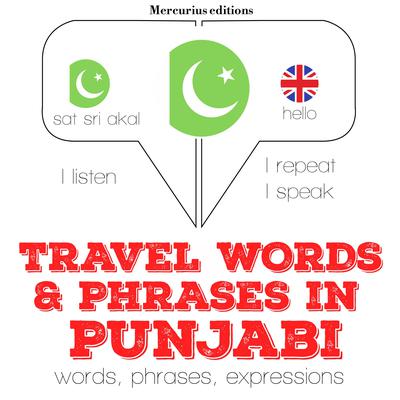 Travel words and phrases in Punjabi by J. M. Gardner audiobook