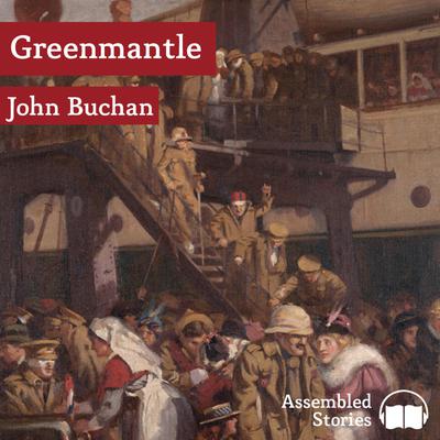 Greenmantle by John Buchan audiobook