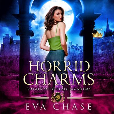 Horrid Charms by Eva Chase audiobook