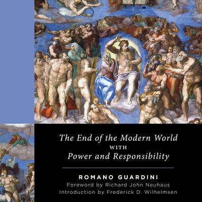 The End of the Modern World by Romano Guardini audiobook
