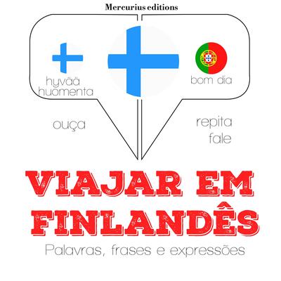 Viajar em finlandês by J. M. Gardner audiobook