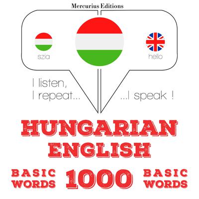 Magyar - angol: 1000 alapszó by J. M. Gardner audiobook