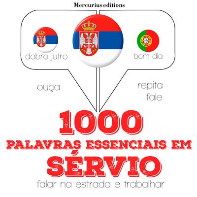 1000 palavras essenciais em sérvio by J. M. Gardner audiobook