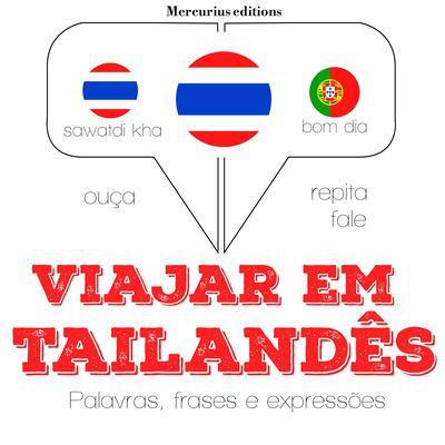 Viajar em tailandês by J. M. Gardner audiobook