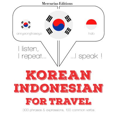 인도네시아어 여행 단어와 구문 by J. M. Gardner audiobook