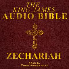 Zechariah by Christopher Glyn audiobook