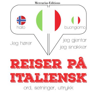 Reiser på italiensk by J. M. Gardner audiobook