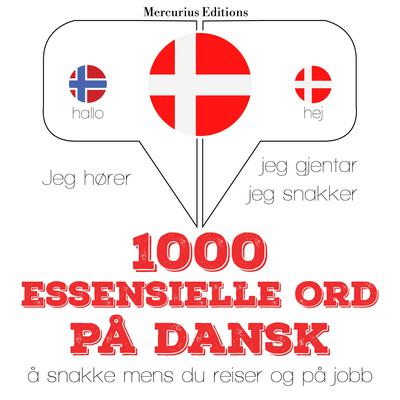 1000 essensielle ord på dansk by J. M. Gardner audiobook