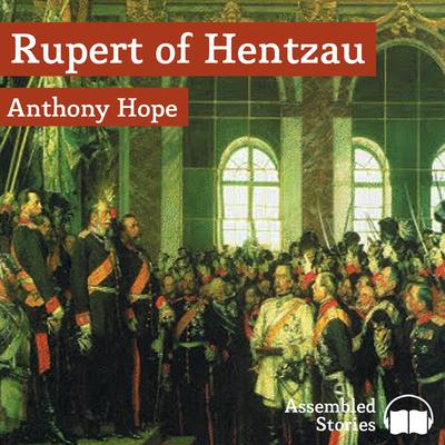 Rupert of Hentzau by Anthony Hope audiobook