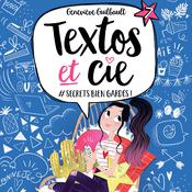 Textos et Cie T.7 : #Secret bien gardé! by  Geneviève Guilbault audiobook